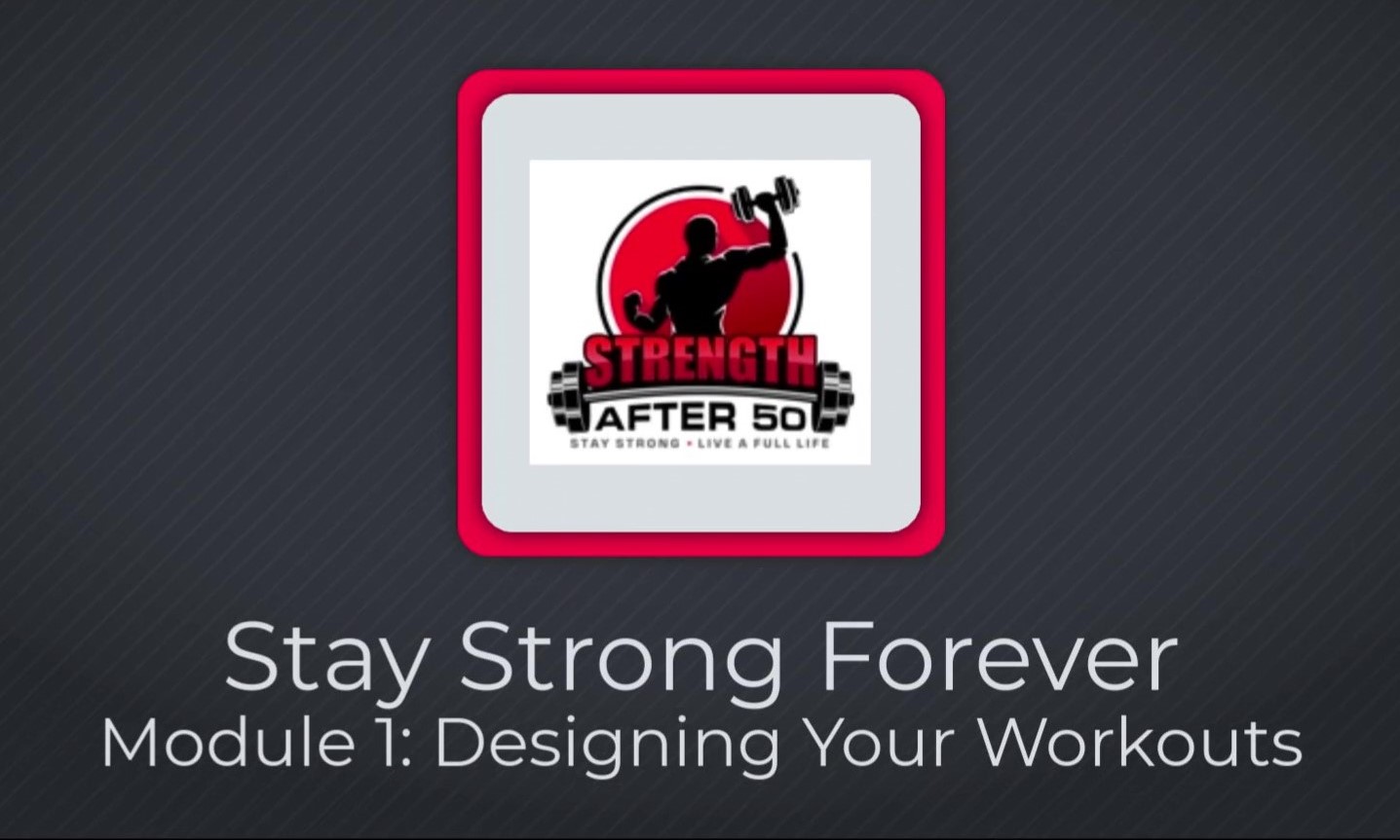 Stay Strong Forever E-Course Module 1