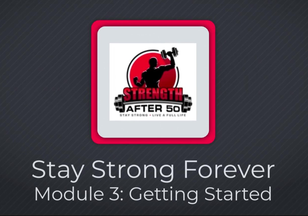 Stay Strong Forever E-Course Module 3