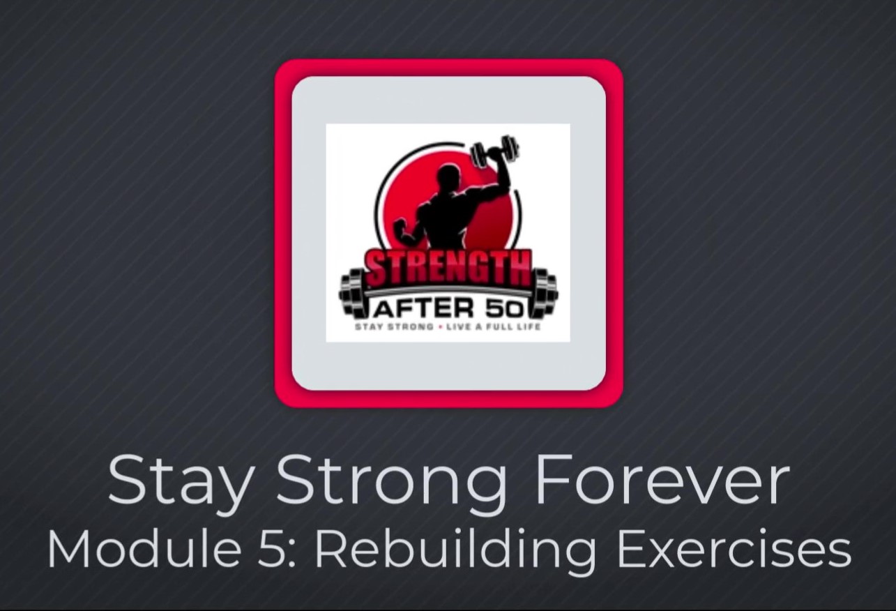 Stay Strong Forever E-Course Module 5