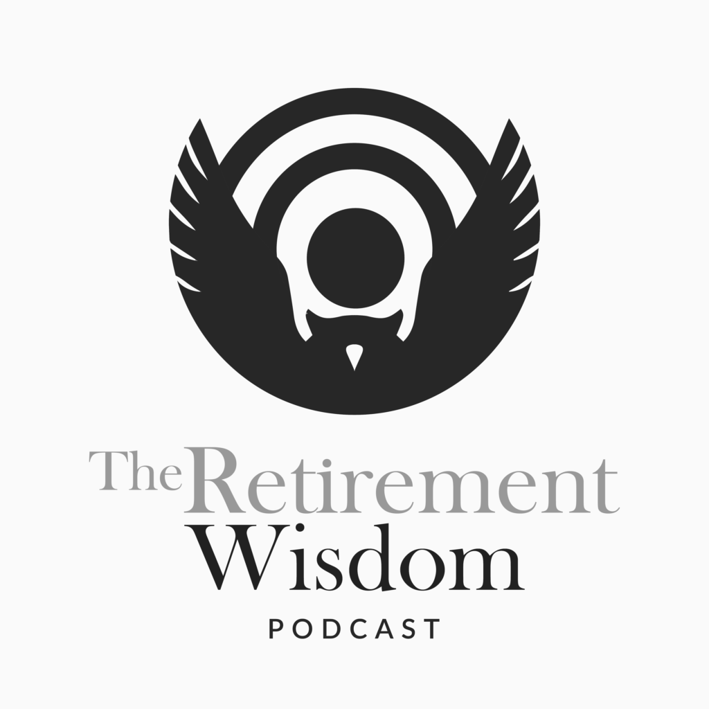 how to get stronger after 50 - The Retirement Wisdom podcast
