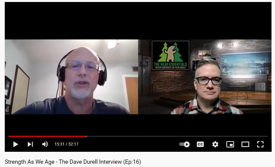over 50 strength training on bear essentials podcast Dave Durell